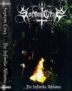 Septem Cruz : ...Do Infinito Abismo